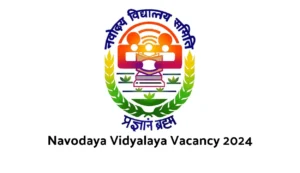 Navodaya Vidyalaya Vacancy 2024